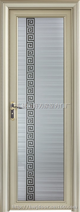 佛山铝合金门厂、广东卫浴门、好万家高档门