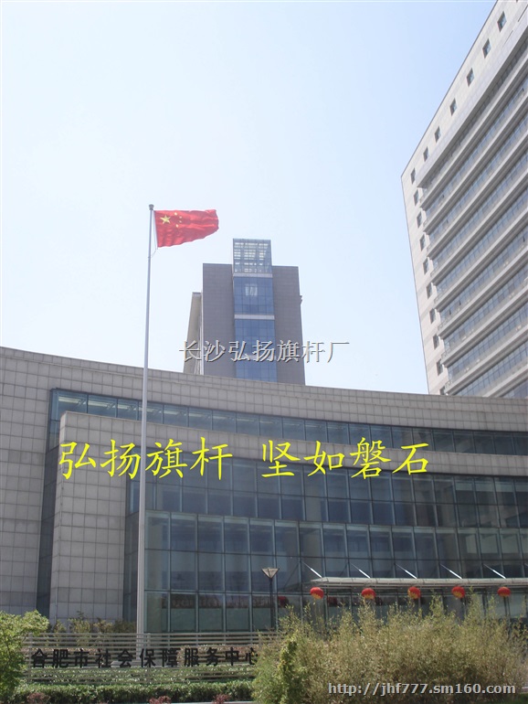 盐城旗杆厂南通旗杆厂靖江旗杆厂涟水旗杆